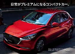 Mazda2 20202 là phiên bản thu nhỏ của Mazda 6 ?