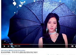 Chỉ trong 1 ngày, BlackPink 'gom' về tận 2 thành tích đáng gờm cho hit 'DDU-DU DDU-DU'