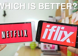 So găng Netflix, iFlix, We TV và iQiYi: Mèo nào cắn mỉu nào?