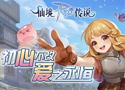 Ragnarok M: First Love chính thức ra trang chủ, bản quyền "hịn" của Gravity