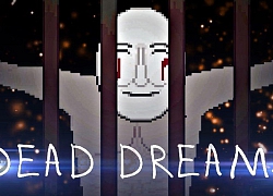 Game kinh dị Dead Dreams: Still Water chuẩn bị thử nghiệm, đóng bỉm dần đi là vừa