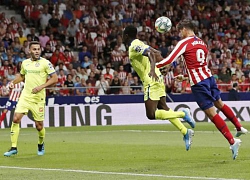 Atletico Madrid 1-0 Getafe: 151 triệu euro lên tiếng