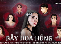 Đã mê phim cung đấu thì không nên bỏ lỡ dự án web drama "Bẫy hoa hồng"