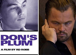 Leonardo DiCaprio từng thoại tục tĩu, xấu xí và cố gắng để phim bị cấm