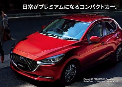 Nếu định mua Mazda2, hãy dành tiền đợi phiên bản mới này sắp ra mắt!