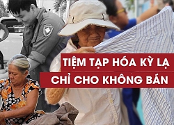 Tiệm tạp hóa kỳ lạ ở Sài Gòn, có thể mua tất cả mà chẳng tốn đồng tiền nào