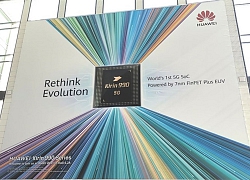 IFA 2019: Huawei đã sẵn sàng ra mắt chip Kirin 990 5G