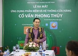 Ra mắt ứng dụng phần mềm và hệ thống Cố vấn phong thủy