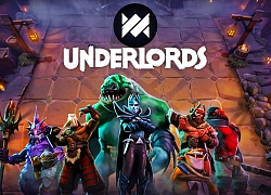 Đều như vắt chanh, Dota Underlords ra bản cập nhật và hàng loạt những thay đổi mới toanh