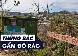 Những thùng rác kỳ dị bị bịt kín, cấm đổ rác ở Đà Lạt