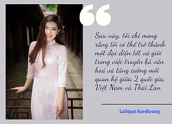 Thủ khoa Lalitpat Kerdkrung: Muốn trở thành đại sứ truyền bá văn hóa hai nước Việt Nam-Thái Lan