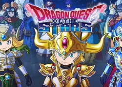 Dragon Quest of the Stars &#8211; Game mobile &#8216;bom tấn&#8217; đề tài Dấu Ấn Rồng Thiêng sắp mở cửa