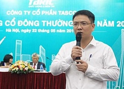 Kinh doanh lao dốc, 'ông trùm' BOT Tasco thay tổng giám đốc