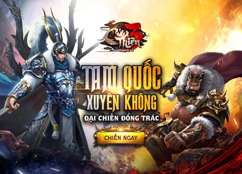 Cửu Thiên 3 chính thức ra mắt game thủ Việt 22/10