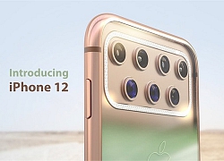 Tròn mắt trước concept iPhone 12 có hệ thống 7 camera sau