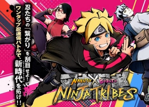 Naruto X Boruto Ninja Tribes - Siêu phẩm Naruto bất ngờ lộ diện Mobile