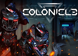 Colonicle - Game FPS áp dụng công nghệ thực tế ảo đi kèm hỗ trợ Multiplayer lộ diện