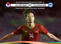 Trực tiếp U22 Việt Nam vs U22 Singapore vòng bảng SEA Games 30