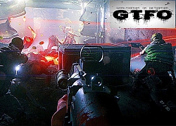 20 phút gameplay tuyệt đỉnh của GTFO - "Left 4 Dead" phiên bản ngoài không gian