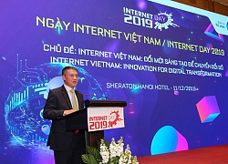 Khai mạc Internet Day 2019 - Đổi mới sáng tạo để Chuyển đổi số