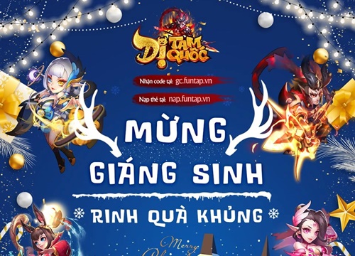 Tổng hợp loạt sự kiện game Việt chào Giáng Sinh 2019