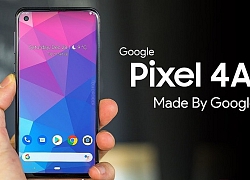 Không thể tin được, Pixel 4a bây giờ cũng sử dụng màn hình 'nốt ruồi', may là có cổng cắm tai nghe 3.5mm