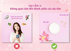 Đừng vì 4 sai lầm này mà khiến sữa tắm dưỡng trắng nàng đang dùng không phát huy hết công dụng