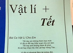 Giao bài tập Tết cho học trò, thầy giáo để lại câu chúc mà ai đang ngủ cũng bật dậy làm bài ngay tức khắc