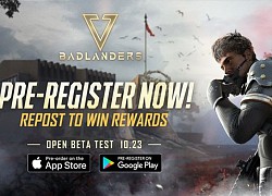 Badlanders công bố Open Beta, gamer Việt đã có thể tham gia đăng ký sớm