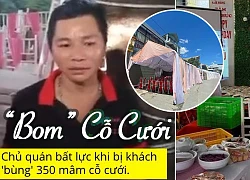 Nhà hàng bị &#8216;bom&#8217; 150 mâm cỗ cưới ở Điện Biên: Không đặt cọc cũng không hợp đồng