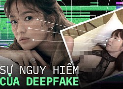 Song Hye Kyo tràn ngập ảnh, video nhạy cảm trên mạng xã hội, thủ phạm lại là Deepfake