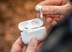 AirPods Pro gặp vấn đề nghiêm trọng với âm thanh