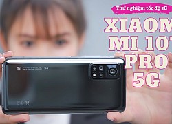 Thử nghiệm 5G trên Xiaomi Mi 10T Pro 5G tại Việt Nam: đã sẵn sàng