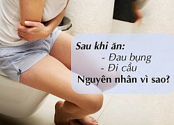 Tiêu chảy sau khi ăn: Nguyên nhân từ đâu?