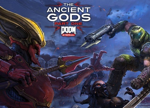 Doom Eternal: The Ancient Gods - Phần 1 đã chính thức ra mắt