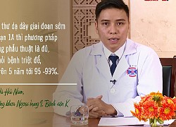 Ai cũng sợ bệnh ung thư dạ dày: Bác sĩ bệnh viện K chỉ ra một yếu tố quan trọng giúp phát hiện sớm, tỷ lệ điều trị khỏi tới 95-99%