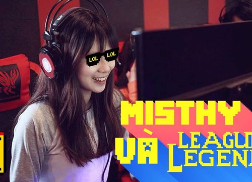 MisThy bất ngờ tiết lộ thói quen khi chơi Liên Minh, thì ra game thủ nào cũng từng mắc phải