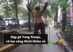 Cô lao công khiêu vũ thành hiện tượng mạng ở Trung Quốc