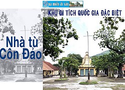 Khu di tích quốc gia đặc biệt - Nhà tù Côn Đảo