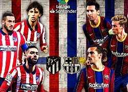 Nhận định Atletico vs Barca: 3 điểm cho chủ nhà