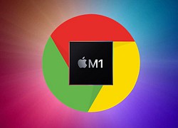 Phiên bản Google Chrome cho Mac sử dụng chip M1 gặp sự cố