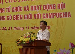 Thúc đẩy hoạt động đối ngoại nhân dân tại các tỉnh, thành không có biên giới với Campuchia