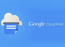 Google sắp ngừng dịch vụ Cloud Print