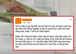 Bóc phong bì sau tiệc cưới, cô dâu 'sốc nặng' vì bàn đi đủ 6 người mà 5 phong bì rỗng, chiếc còn lại 400k