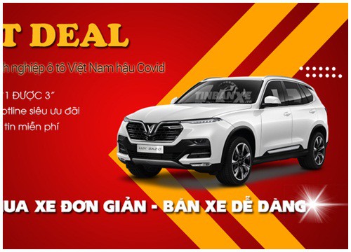 Tin Bán Xe dành ưu đãi lớn thúc đẩy doanh nghiệp ô tô Việt Nam hậu Covid-19