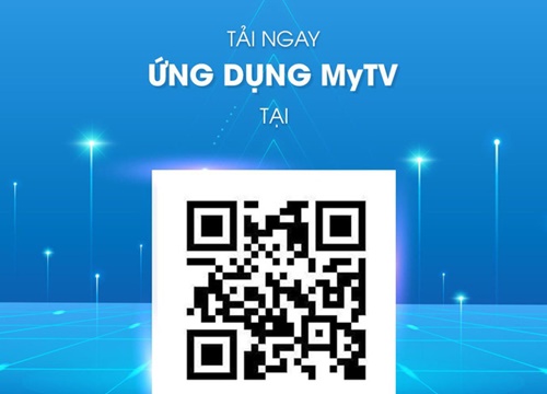 Từ A-Z dịch vụ truyền hình MyTV của Tập đoàn Bưu chính Viễn thông Việt Nam VNPT