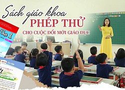 Sách giáo khoa - Phép thử cho cuộc đổi mới giáo dục