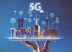 Triển khai 5G: Cần tính toán giải pháp và thời điểm phù hợp