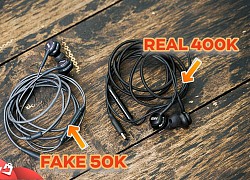 So tai nghe Samsung AKG "trứ danh" phiên bản hàng real và fake mới hiểu sao nhiều người bị lừa đến vậy