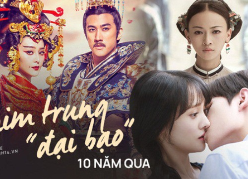 Loạt phim Trung "đại bạo" của 10 năm qua: Nhà nhà đều xem Diên Hi Công Lược, chưa kể ai cũng nhớ quả meme "Nhĩ Tình chết ở Việt Nam"?